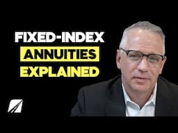 Fixed-Index Annuities: Too Good to Be True?