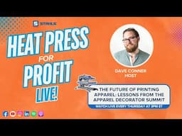 Ep. #106 - The Future of Printing Apparel: Lessons from the Apparel Decorator Summit