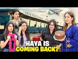 Haya Pakistan Wapis Arhi?😍✈️|Zainab Ronay Lag Gayi😭💔|Welcome Ki Sari Tayarian Karli🤩|Sistrology