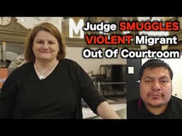 Judge ARRESTED For Helping Criminal Migrant ESCAPE