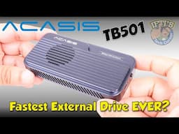 Acasis TB501 PRO - The Ultra Fast 80Gbps Thunderbolt 5 compatible SSD Enclosure! : REVIEW