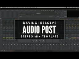 🎧 DaVinci Resolve Sound Mixing Template – Elevate Your Audio