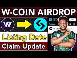 W Coin Airdrop Listing Date - W Coin sapphire ticket