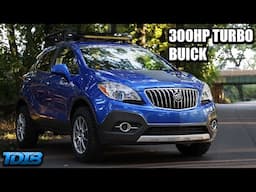A 300HP Buick Encore is Hilariously Dumb