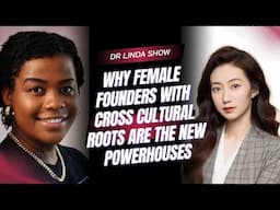 Why Female Founders With Cross-Cultural Roots Are The New Powerhouses To Watch
