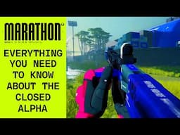 Marathon Alpha: EVERYTHING You Need to Know... (How to Get a Code, All Content & Much More)