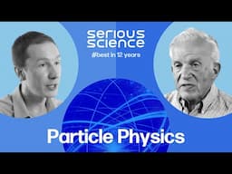 Particle Physics — Serious Science