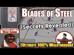 Blades of Steel NES Walkthrough | 100% Guide | Video Games 101