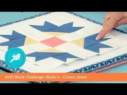 2025 RBD Block Challenge: Block 11- Crown Jewel