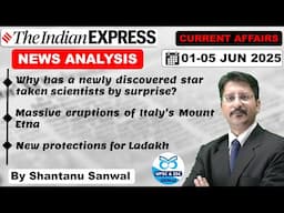 Indian Express Newspaper Analysis | 01-05 JUNE 2025 | Indian Express EXPLAINED analysis #upsc2025