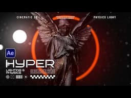 Create Hyper 3D Visuals & Physics in After Effects