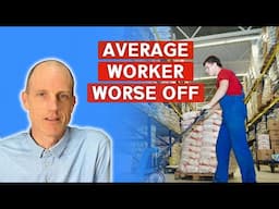 The Middle Class SQUEEZE - How The Average Worker Lost Out