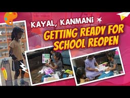 Kayal, Kanmani Getting Ready for School Reopen | RK Family Vlogs