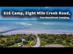 816 Camp Eight Mile Creek Road, Beachfront Camping, Grey Nomads Travel in a Caravan, EP-166