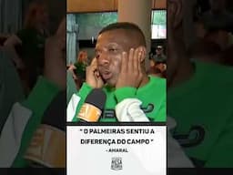 "O Palmeiras sentiu a DIFERENÇA DO CAMPO e teve um pouco de dificuldade pra jogar", opina Amaral