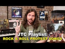 Rock Protest Songs - JTC Playlist