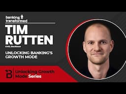Unlocking Banking's Growth Mode