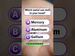 Wchich Metal Can Melt in Your Hand?