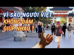 VÌ SAO NGƯỜI VIỆT KHÔNG DÁM GIÚP NHAU ? SỰ THẬT CAY ĐẮNG PHÍA SAU.
