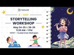 Day14 : Kids Summer Camp with Tiny Mic Story | By @habuild