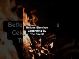 Beltane Blessings #shorts #beltane #pagan #witch #celtic #firefestival #mayday