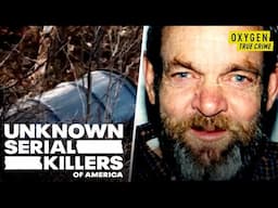 The Victims of The Chameleon Killer | Unknown Serial Killers of America (S1 E4) | Oxygen