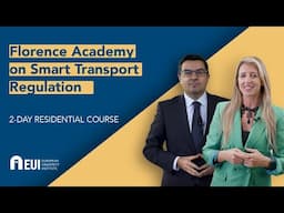 Florence Academy on Smart Transport Regulation
