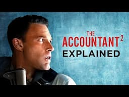 THE ACCOUNTANT 2 Ending Explained (Full Movie Breakdown)