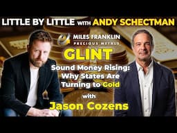 Sound Money Rising: Why States Are Turning to Gold with Jason Cozens