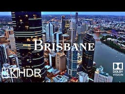 Brisbane, Australia 🇦🇺 in 4K HDR ULTRA HD 60 FPS Dolby Vision™ Drone Video