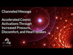 Channeled Message ~ Your Cosmic Vision: Accelerating To Greater Psychic Intelligence