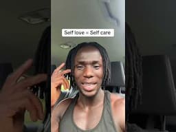 Self love = Self care