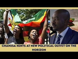 CHAMISA HINTS AT NEW POLITICAL OUTFIT ON THE HORIZON