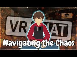 VRChat for Anxious People
