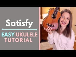 Satisfy - Rivers & Robots (Ukulele Tutorial)
