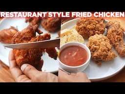 Restaurant style fried chicken recipe 2 ways