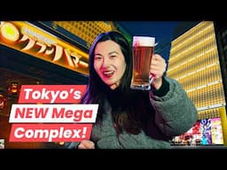 Inside Tokyo’s New MEGA Food & Entertainment Complex!