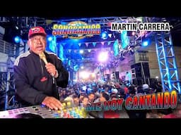 ♫ME VOY CANTANDO♫ ♫VER EDITADA SONORAMICO♫ EXITO EN MARTIN CARRERA♫ ♫INF WHAPP 5612660304 SALSERITO♫