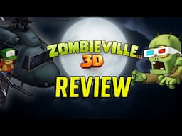 Zombieville USA 3D Review - The Best $10 You’ll Spend This Year?