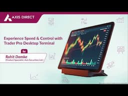 Experience Speed & Control with Trader Pro Desktop Terminal