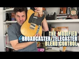 The Modified Broadcaster/Telecaster Blend Control & 2 YT Channels I love - Ask Zac 227