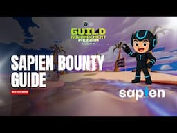 GAP Season 10: Sapien Bounty Guide
