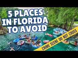 5 Places in Florida That Are Actually a NIGHTMARE to Visit