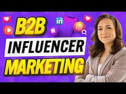 How (and Why) It’s Time to Rethink B2B Influence w/ Brianna Doe