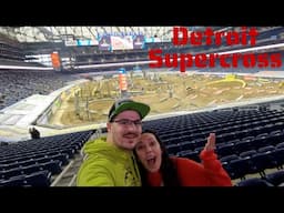 Teresa's First Supercross!!! 2025 SX Detroit Round 6 VLOG