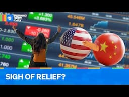 Markets Breathe After US Softens China Tariffs