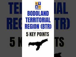 Bodoland Territorial Council - 5 Key Points | LTX | UPSC | Vizag | #shorts #trending #bodoland