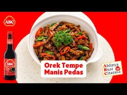 Resep Mudah OREK TEMPE PEDAS MANIS, Gurih Mantap! - Resep Ahli ABC #KecapManisABC