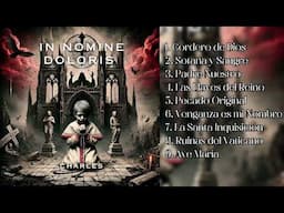 Charles - In Nomine Doloris [Álbum Completo]