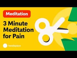 3 Minute Meditation to Help Ease Physical Pain